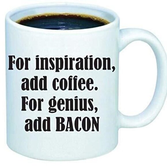 2/$15 Mix & Match Coffee for Inspiration, Bacon for Genius Mugs - Picture 1 of 2